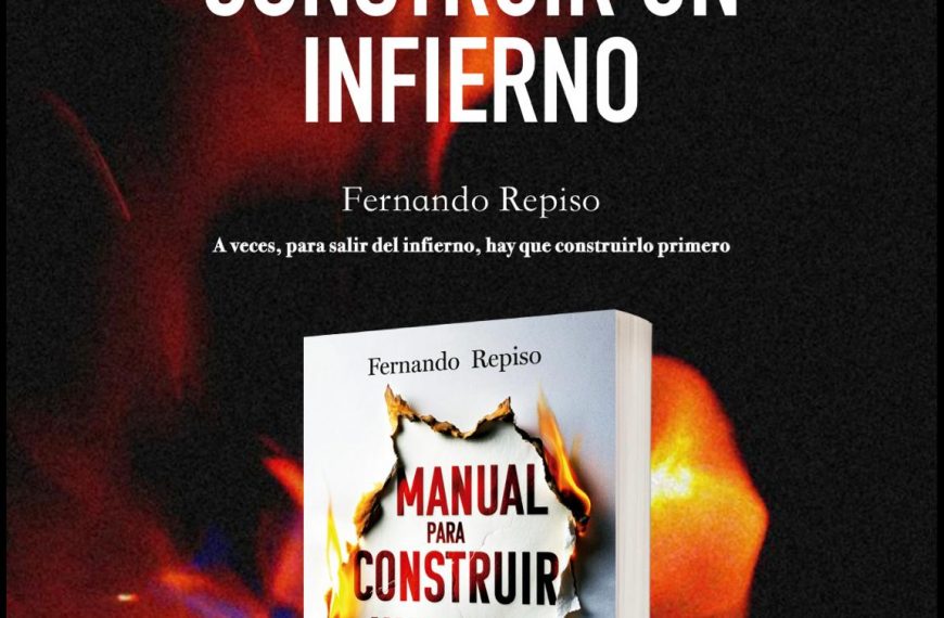 Fernando Repiso incendia la novela negra con su nuevo thriller: «Manual para construir un infierno»