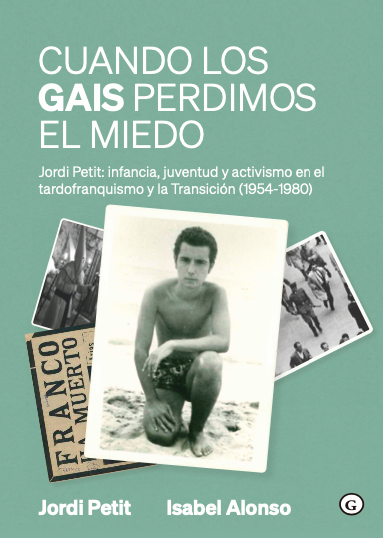 El libro ‘Cuando los gais perdimos el miedo’ se presenta en Málaga el 19 de junio