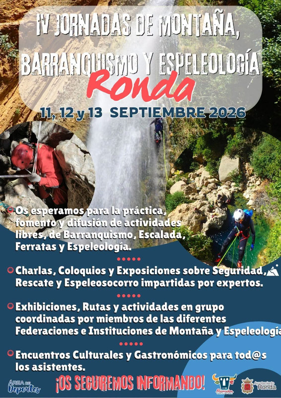 Ronda reunirá a más de cien aficionados en las IV Jornadas de Montaña, Barranquismo y Espeleología